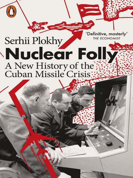 Title details for Nuclear Folly by Serhii Plokhy - Wait list